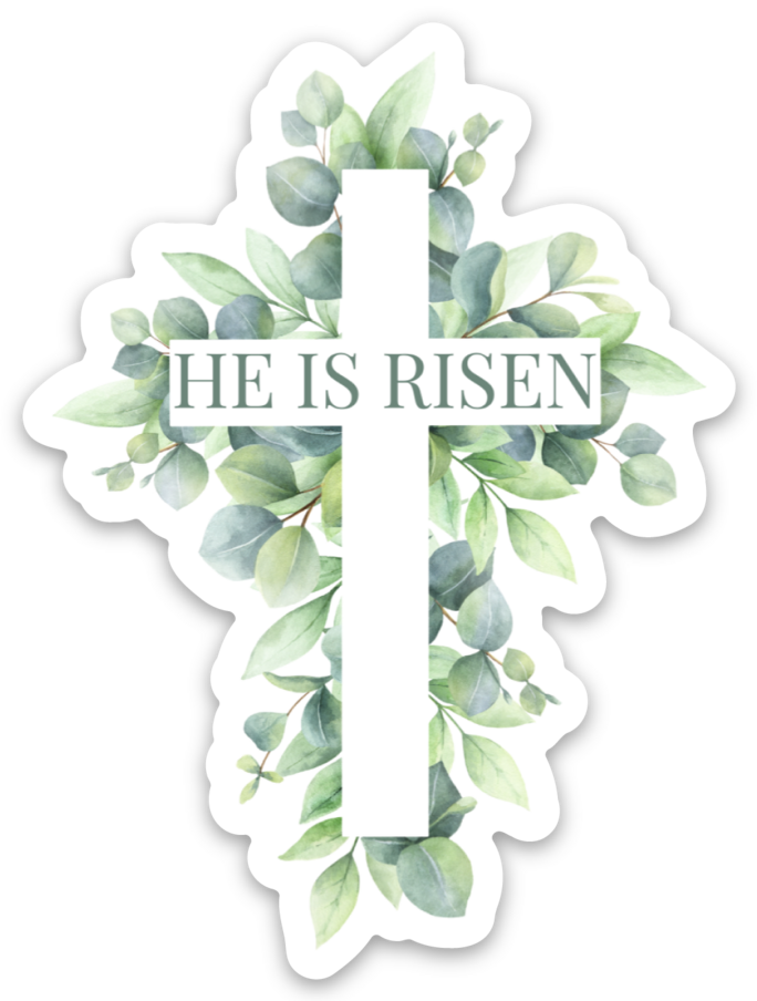 He is Risen Sticker