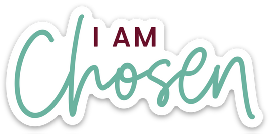 I AM Chosen Sticker
