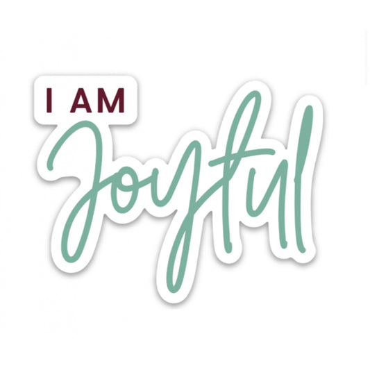 I AM Joyful Sticker