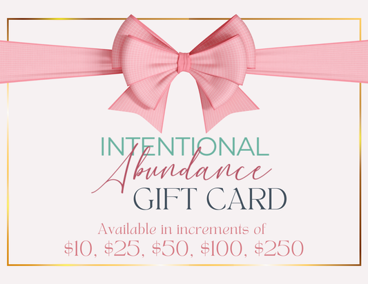Intentional Abundance Co. Gift Card